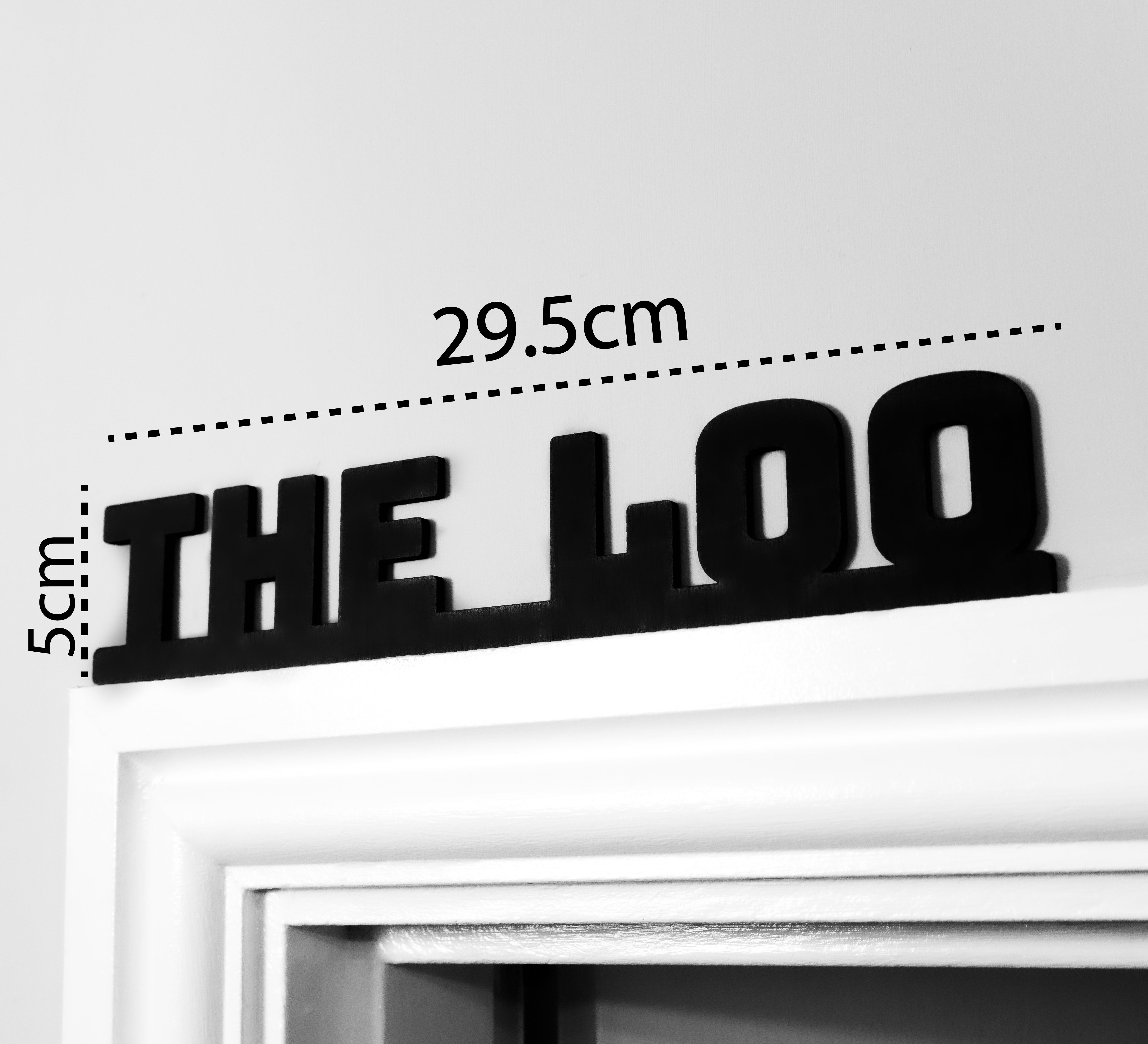 The Loo Sign | Black MDF | Wall & Door Topper
